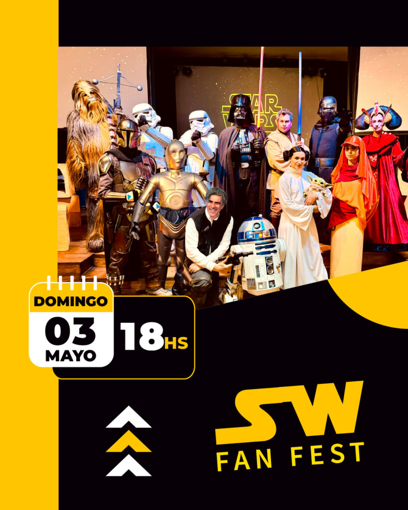Star War Fest, 03 de mayo 18 horas
