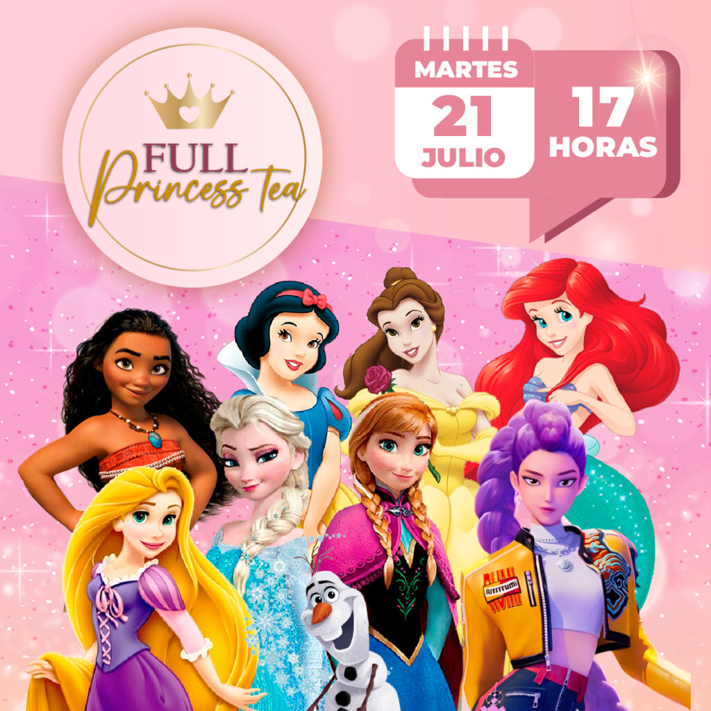 Full Princess Tea - 21 de julio