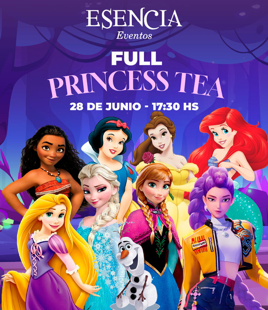 Full Princess Tea - 28 de junio